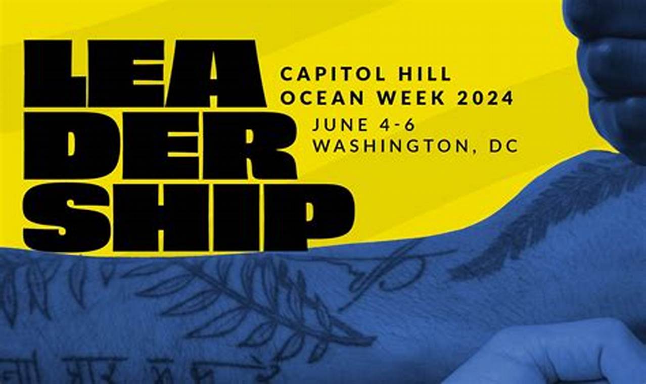 Capitol Hill Ocean Week 2024