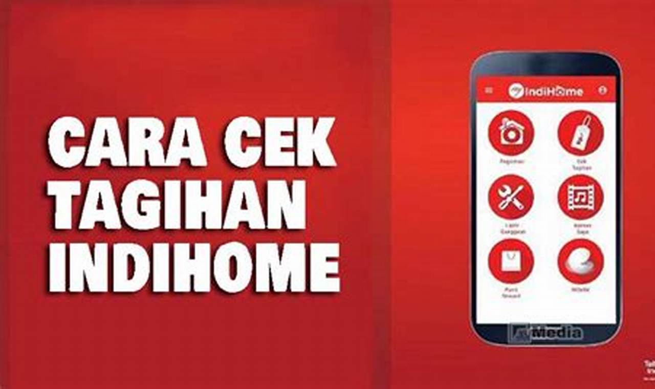 Rahasia Terbaru Cara Cek Tagihan IndiHome Praktis dan Anti Ribet