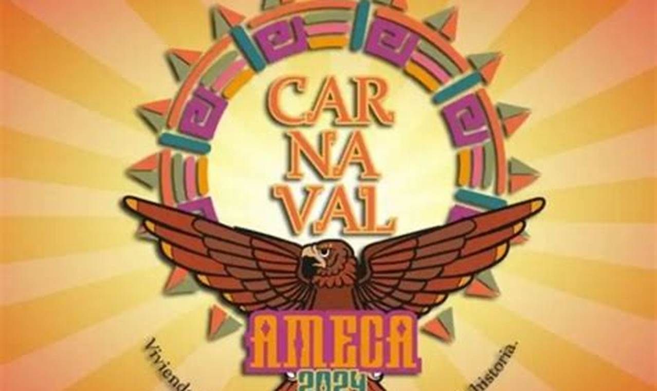 Carnaval De Ameca 2024
