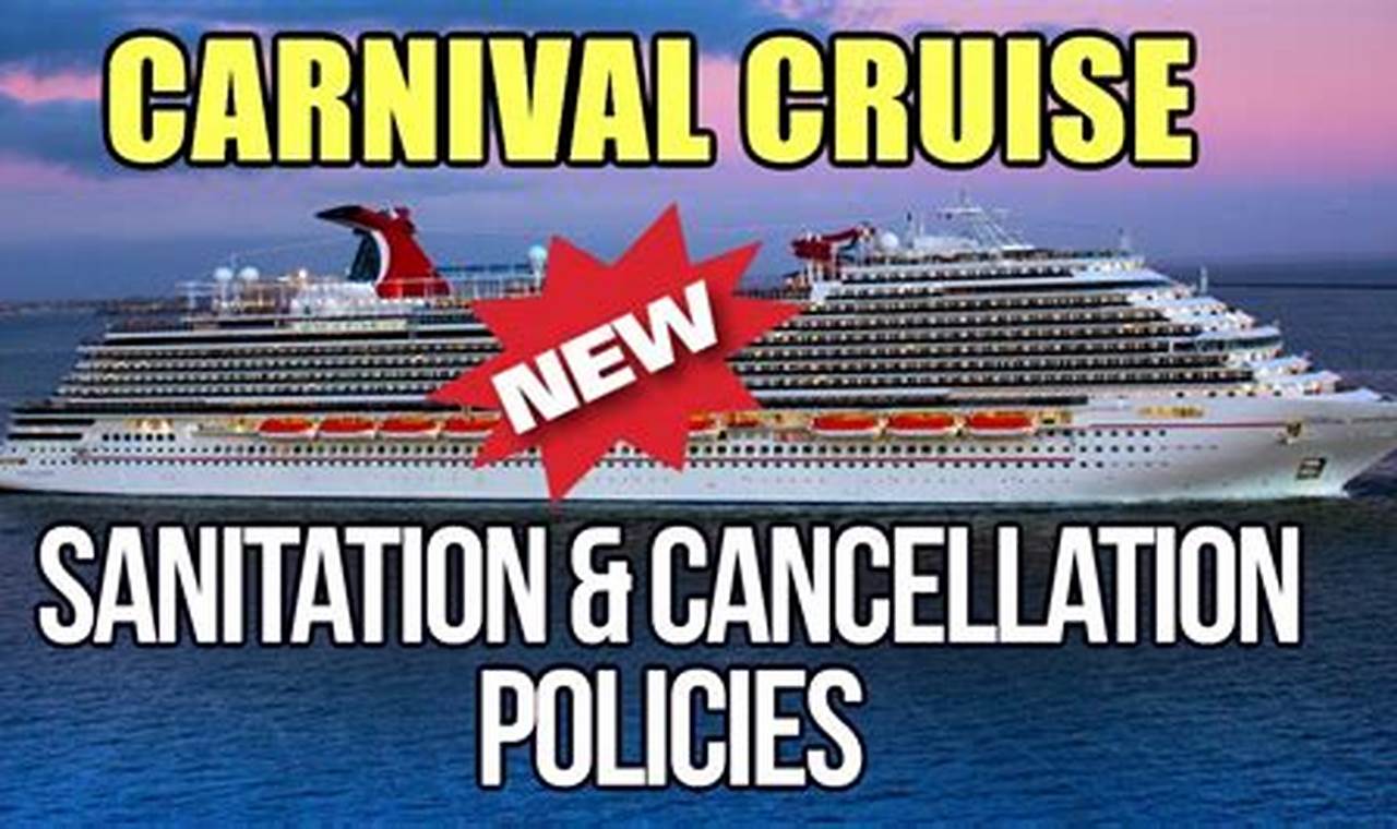 Carnival Cruise Cancellation Policy 2024