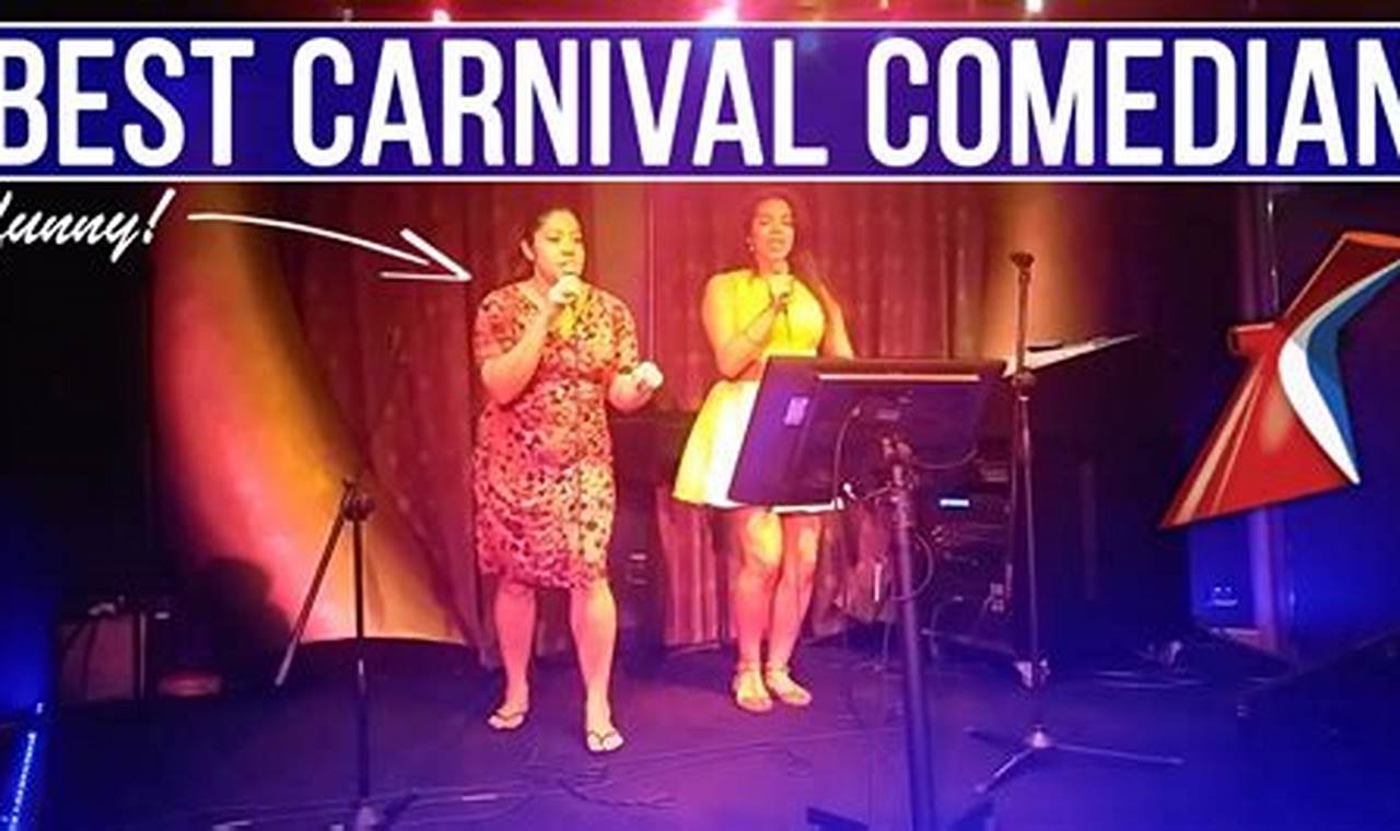 Carnival Cruise Comedians List 2024