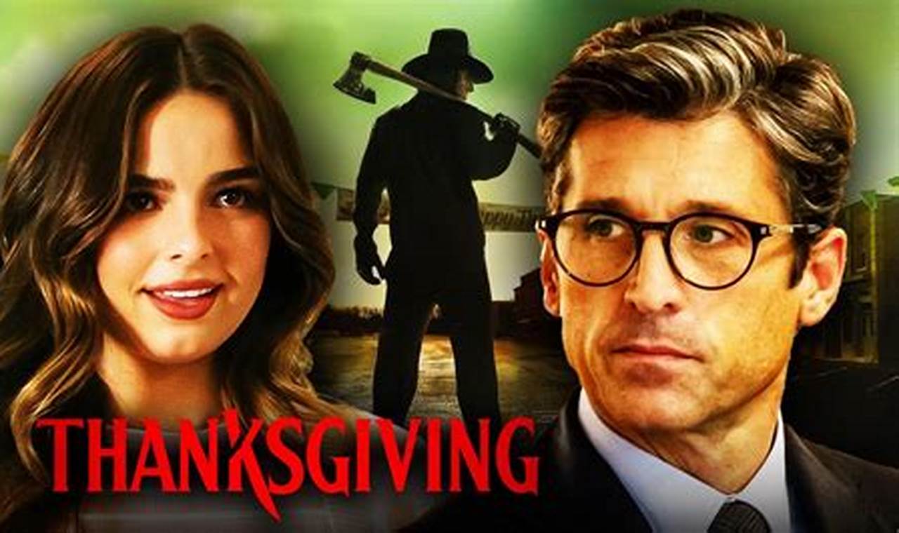 Cast Of Thanksgiving 2024 Film Eli Roth