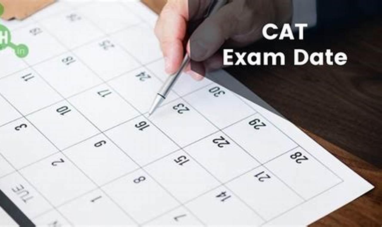Cat Exam Schedule 2024