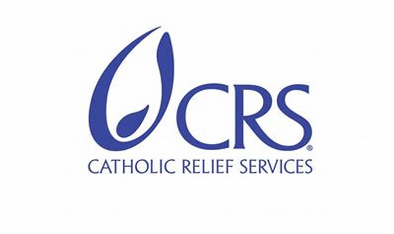 Catholic Relief Services 2024