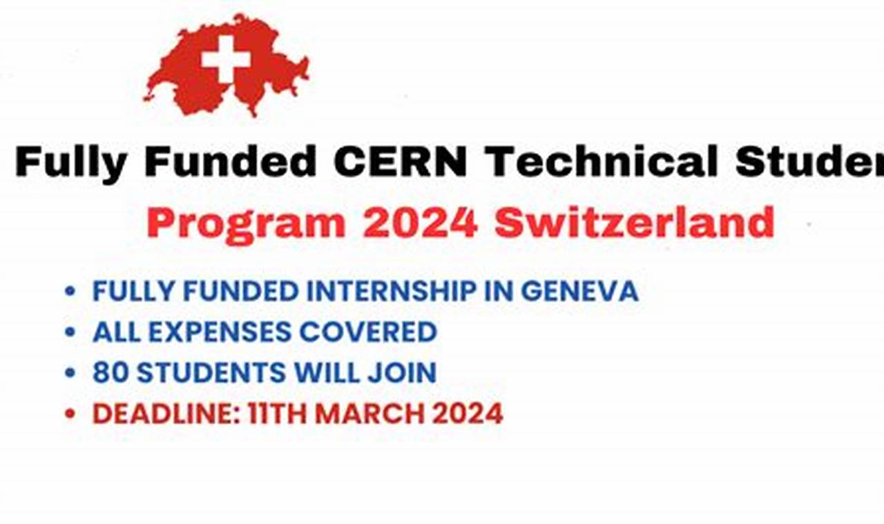 Cern Technical Studentship 2024 Switzerland