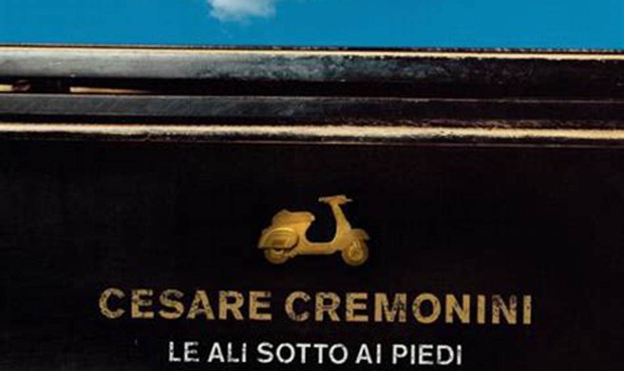 Cesare Cremonini Libro Le Ali Sotto I Piedi