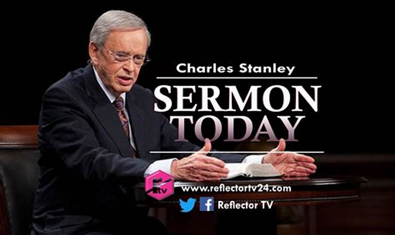 Charles Stanley Sermons 2024