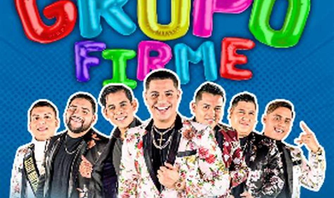 Cheap Tickets For Grupo Firme Ticketmaster