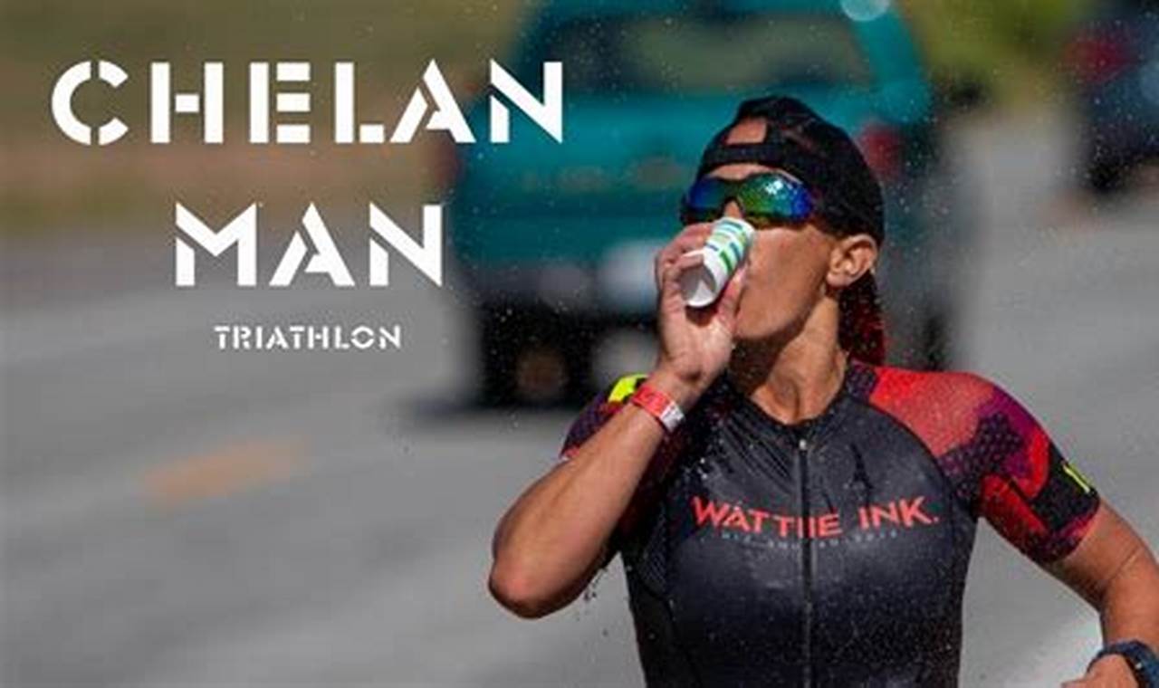 Chelan Man Triathlon 2024