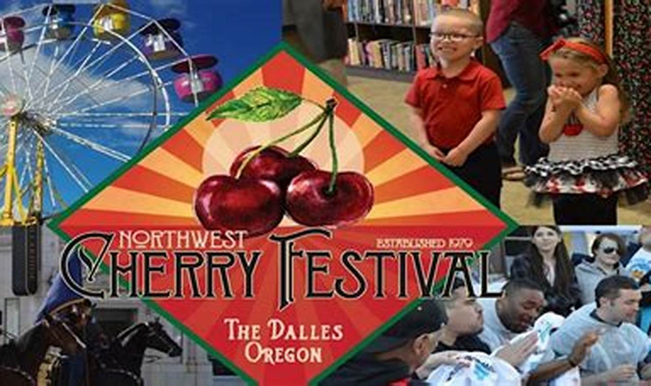 Cherry Festival 2024 The Dalles Oregon