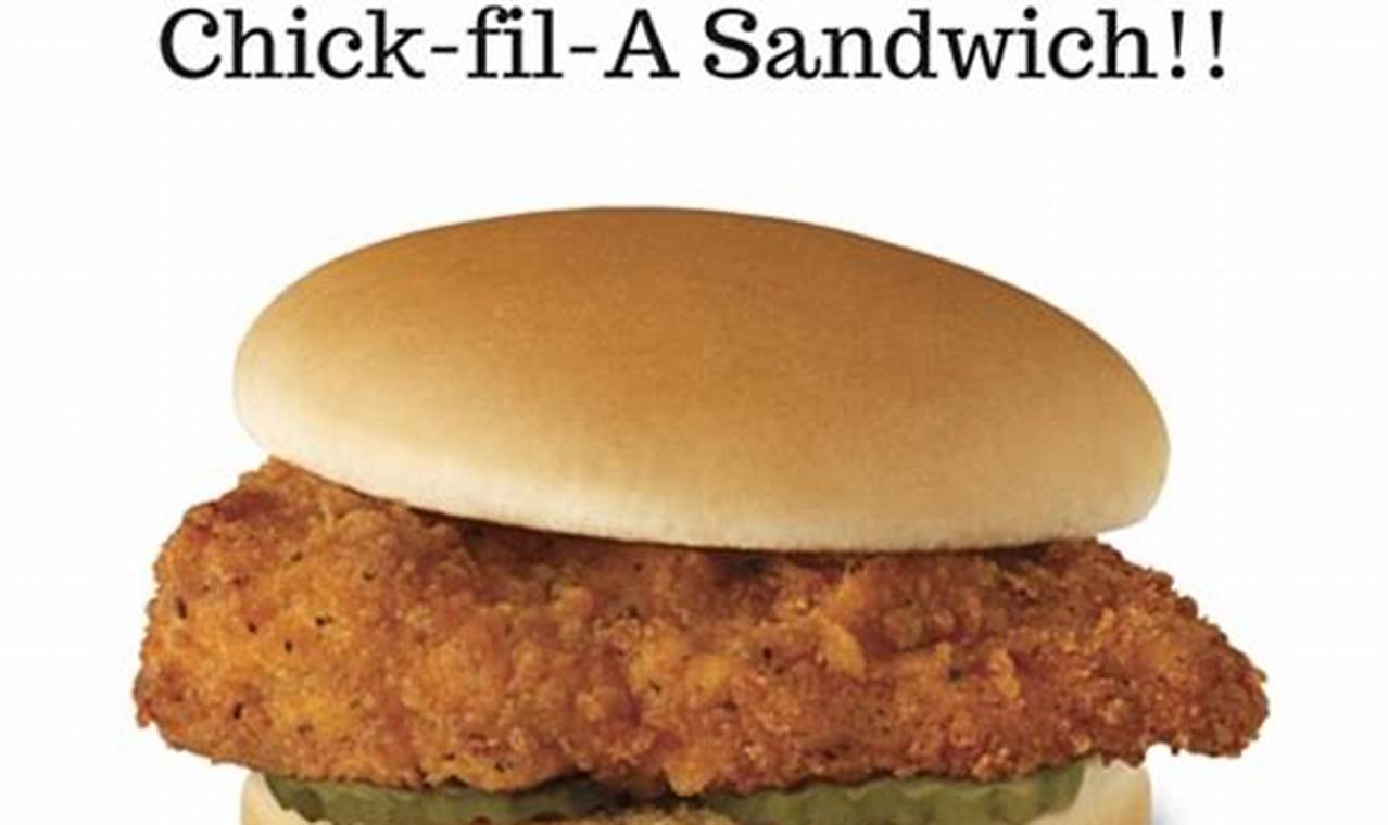 Chick Fil A Sandwich Free
