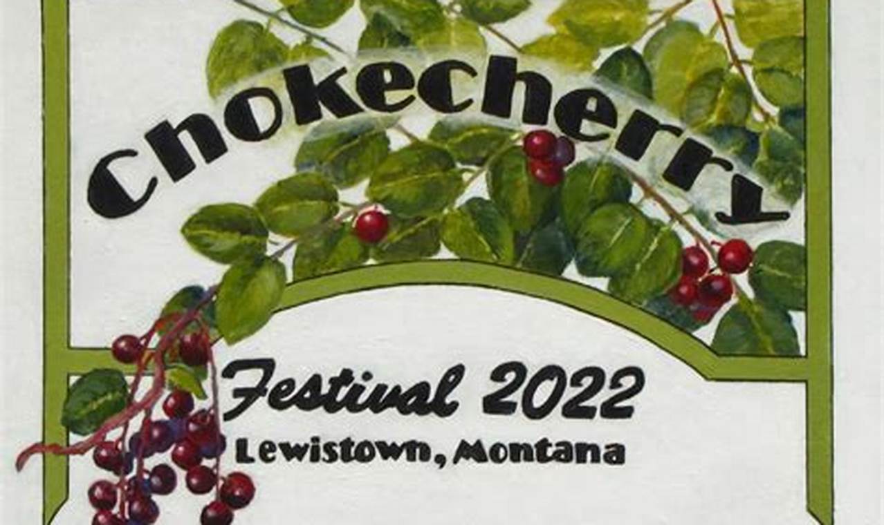 Chokecherry Festival Lewistown Mt 2024