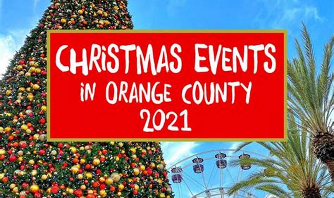 Christmas Events Orange County 2024