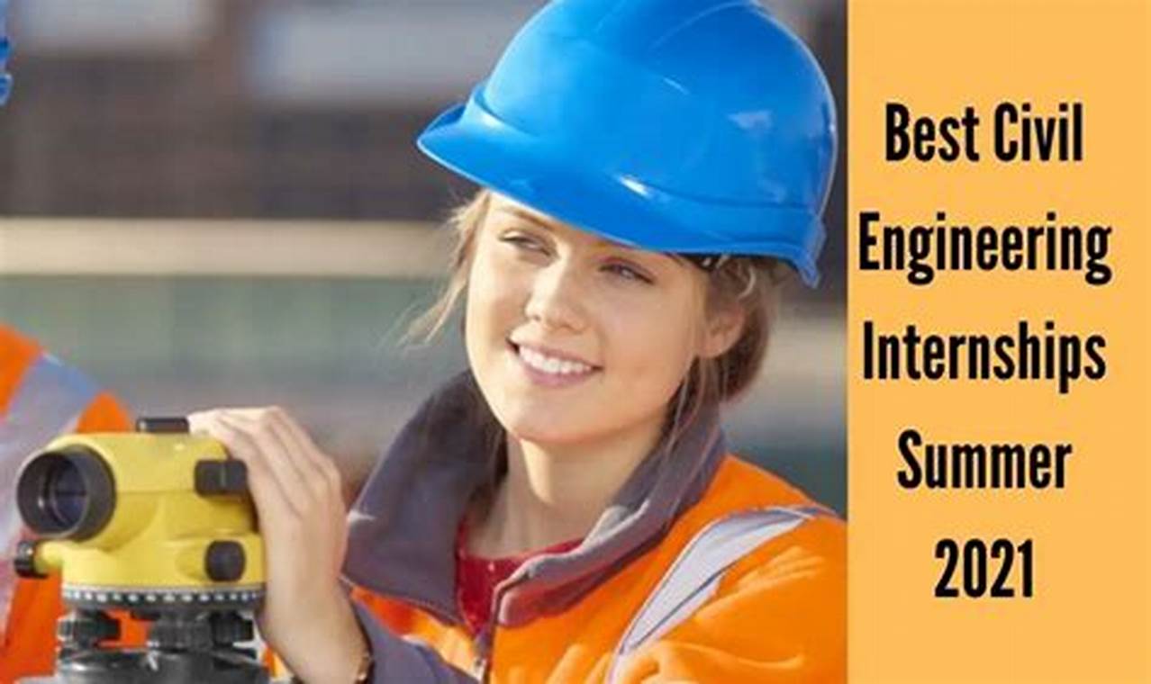 Civil Engineering Internships Summer 2024