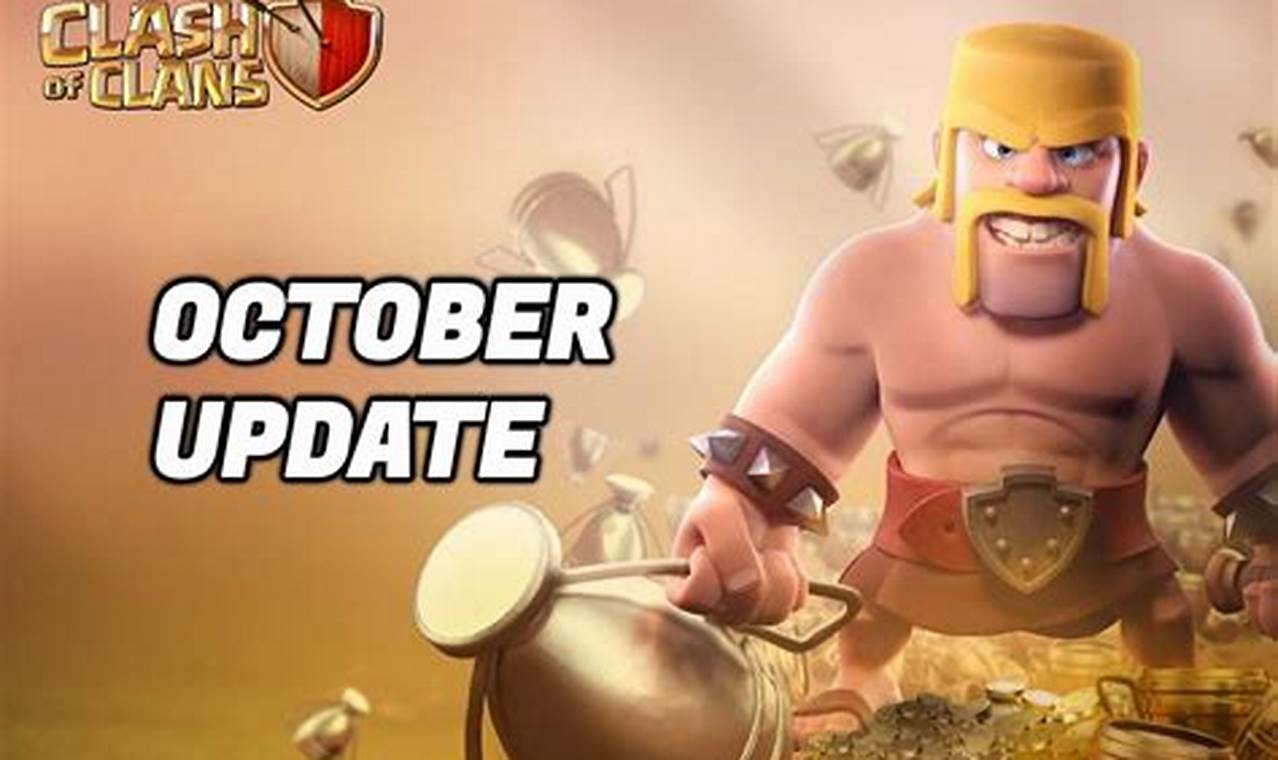 Clash Of Clans October 2024