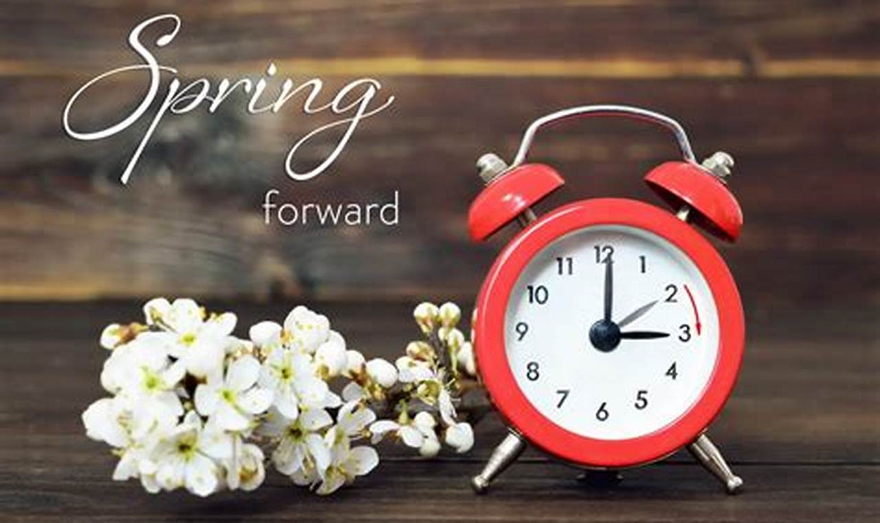 Clocks Spring Forward 2024