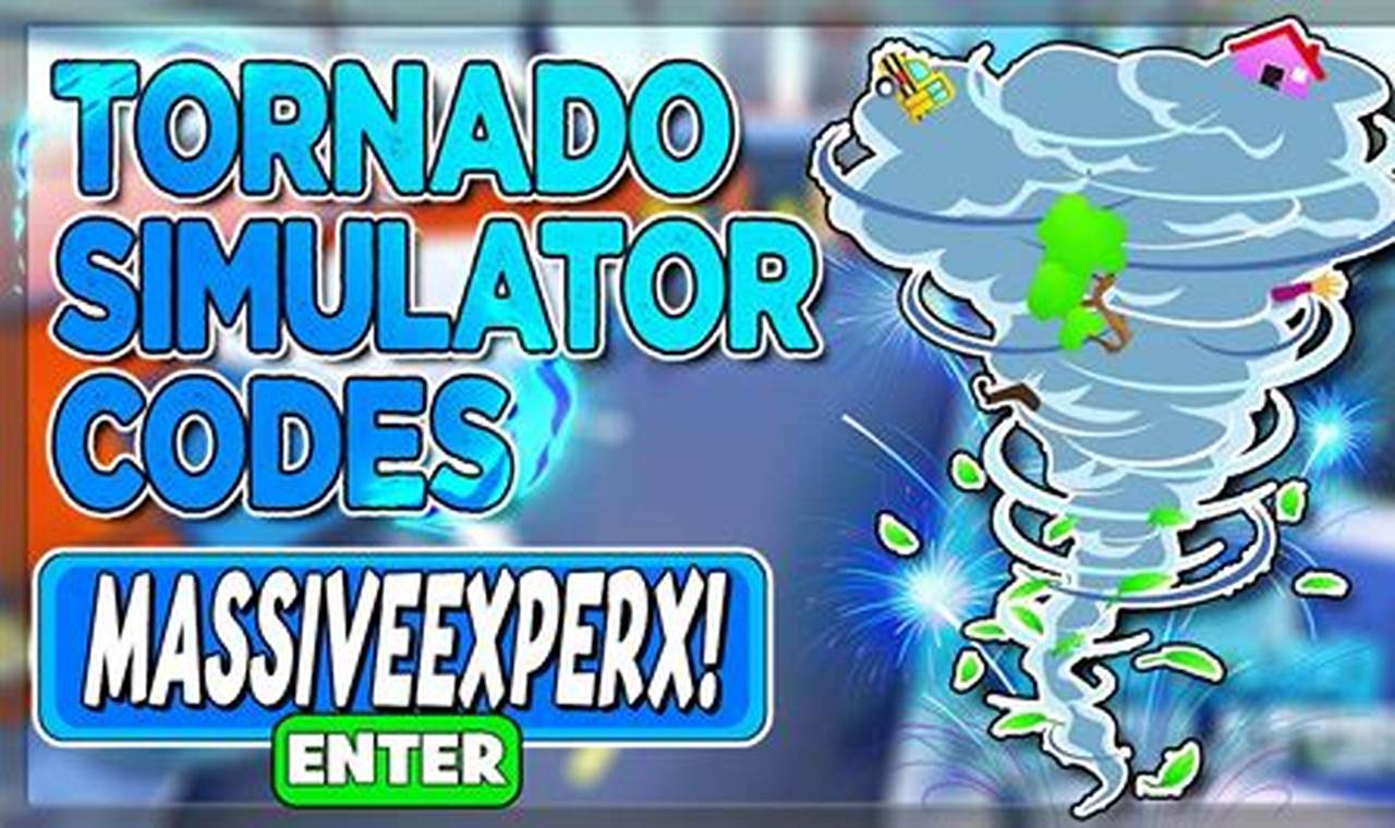 Codes For Tornado Simulator 2024
