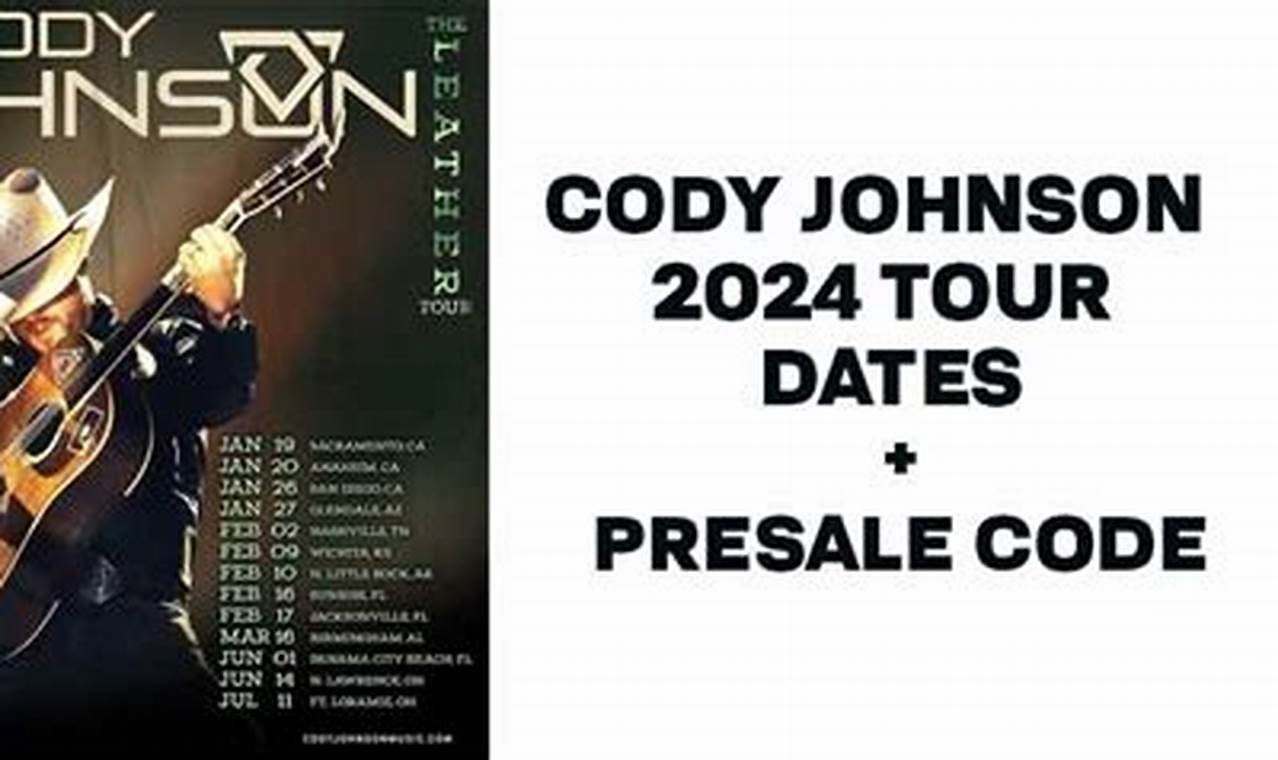 Cody Johnson Presale Code 2024