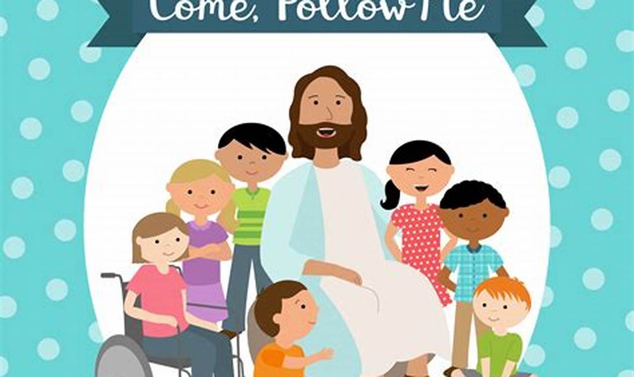 Come Follow Me Lds Primary 2024