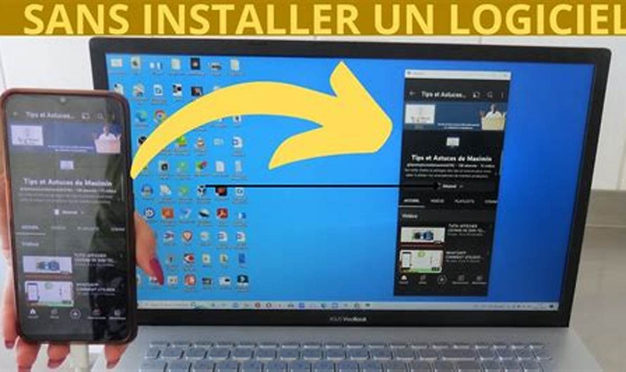 Comment Afficher Son Écran De Téléphone Sur Son Ordinateur