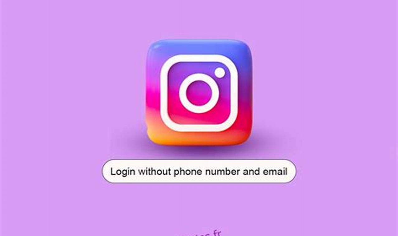 Comment S'Inscrire Sur Instagram Sans Numéro De Téléphone