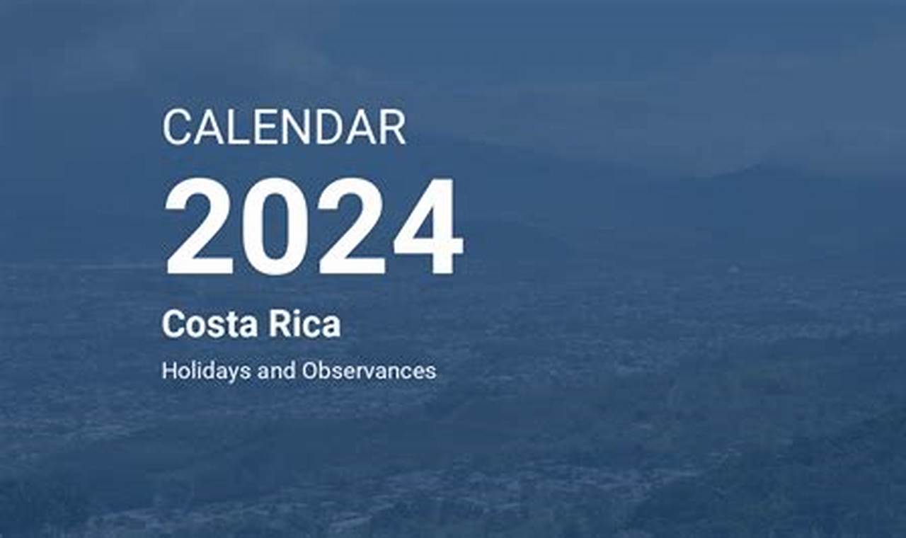 Costa Rica Holidays 2024