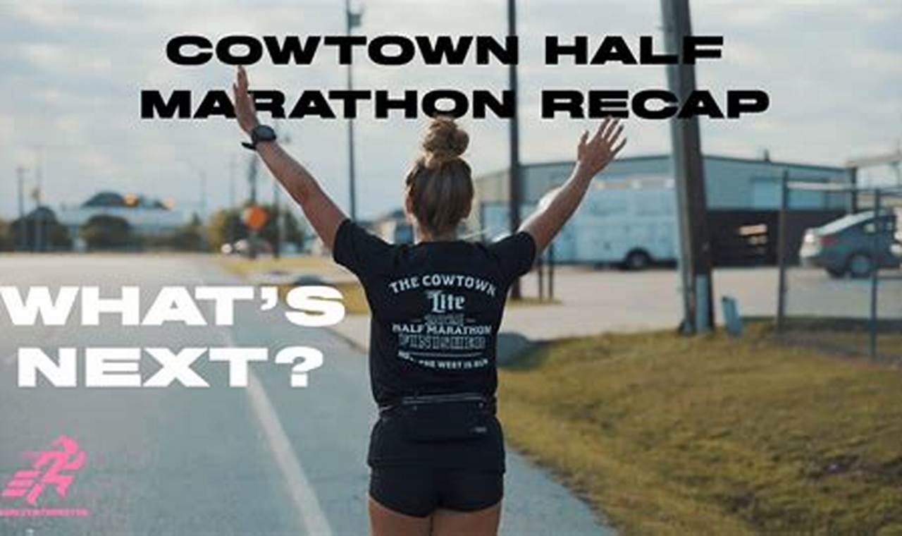 Cowtown Half Marathon 2024 Results