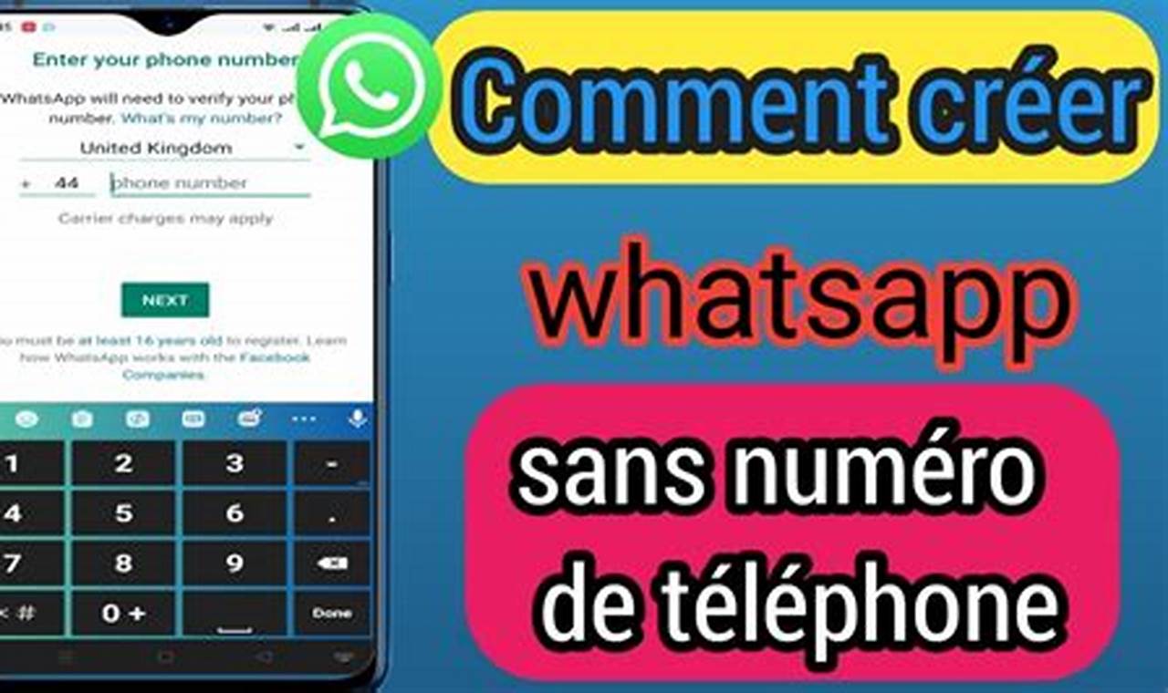 Créer Un Compte Whatsapp Sans Numéro De Téléphone