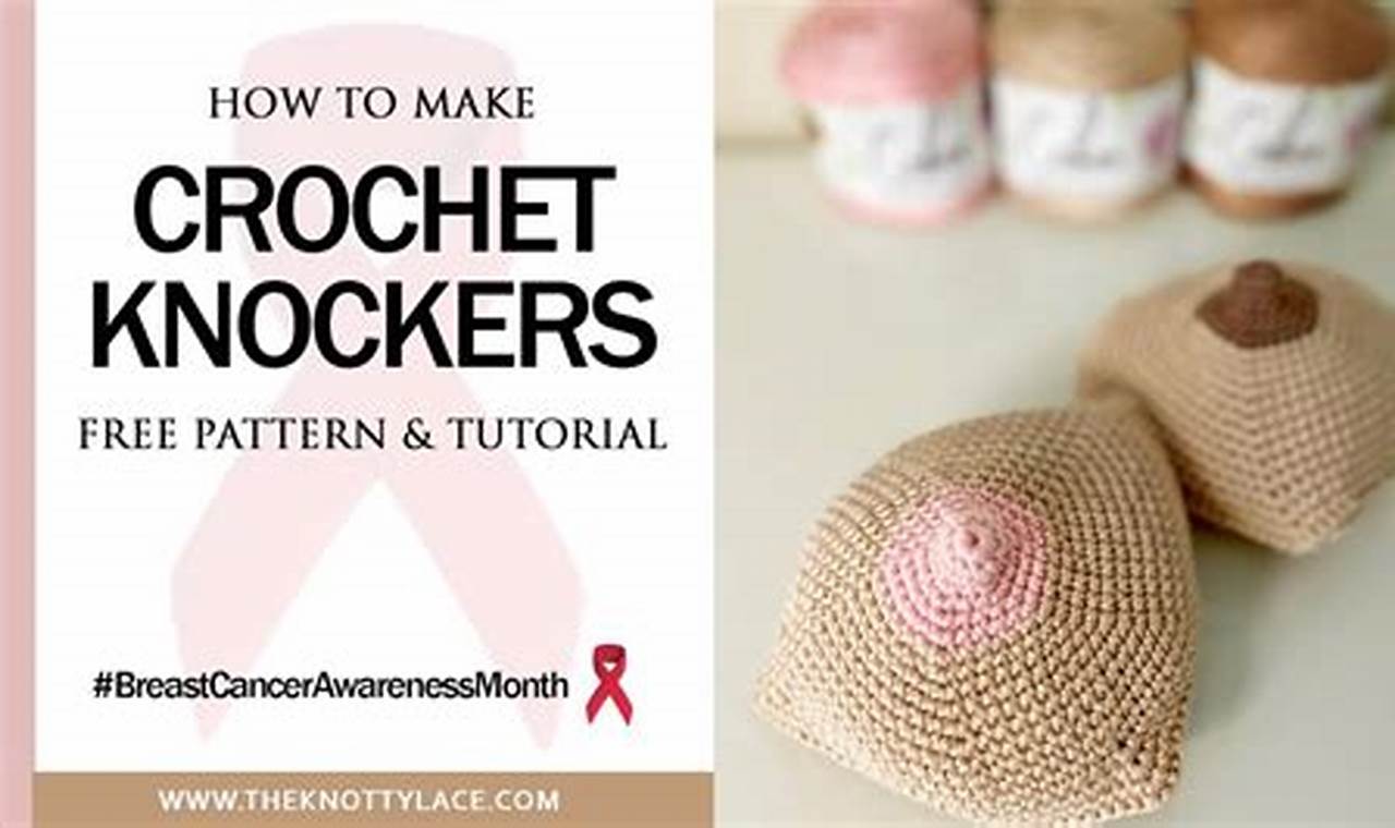 Crochet Knockers Pattern
