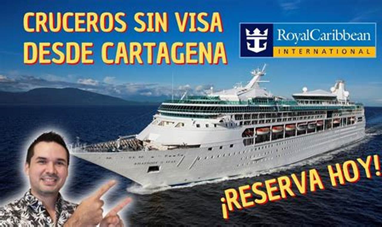 Cruceros Desde Cartagena 2024 Precios