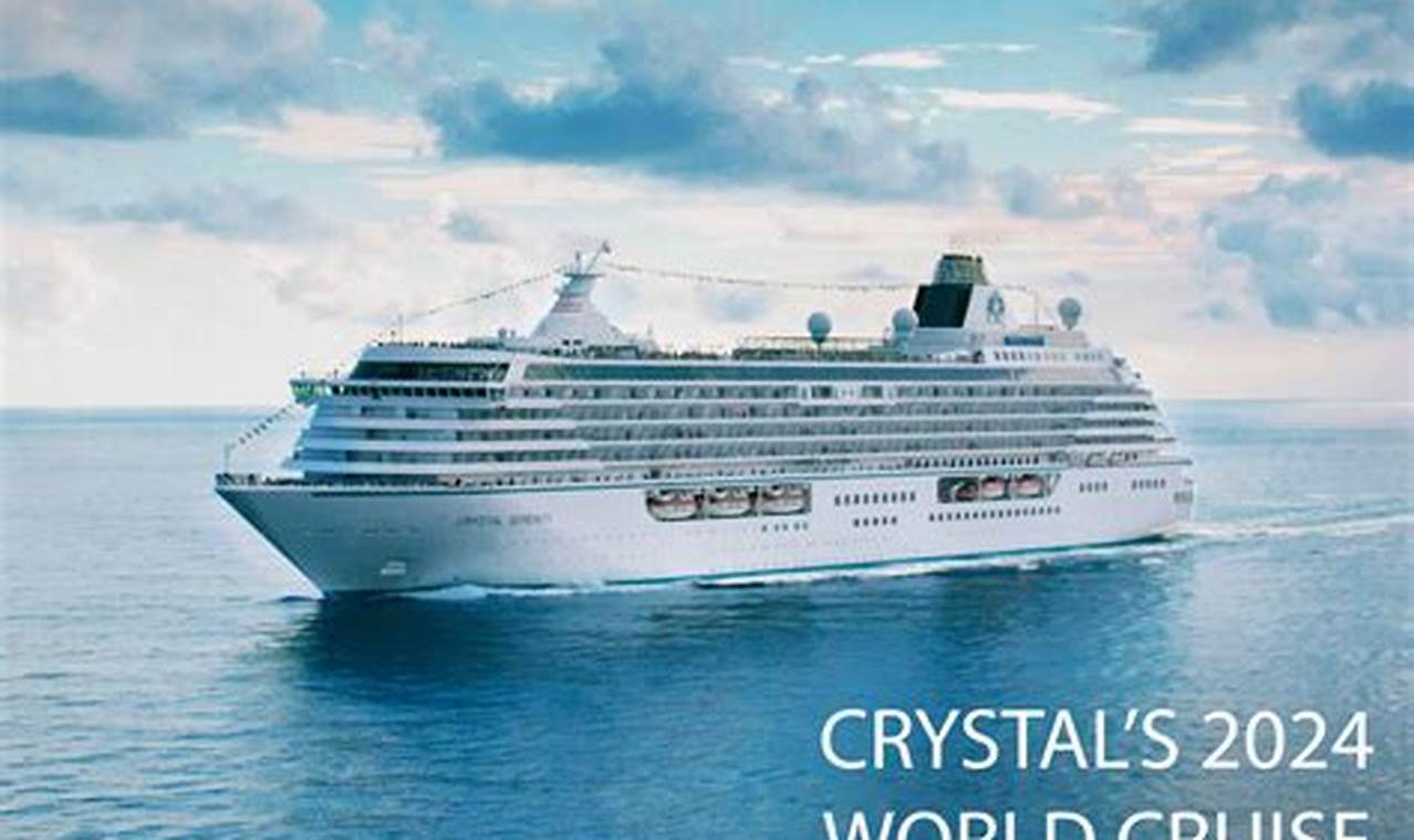 Crystal Cruises 2024