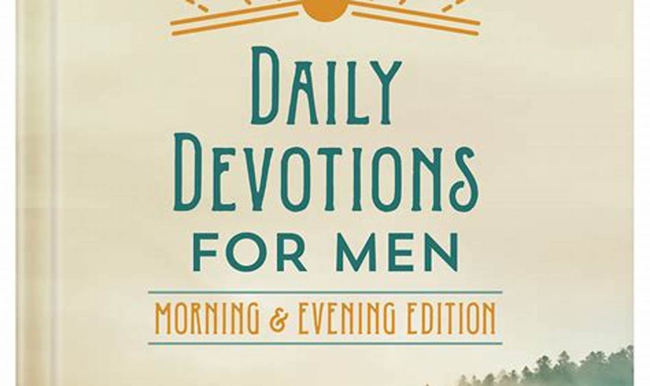 Daily Devotional For Men 2024