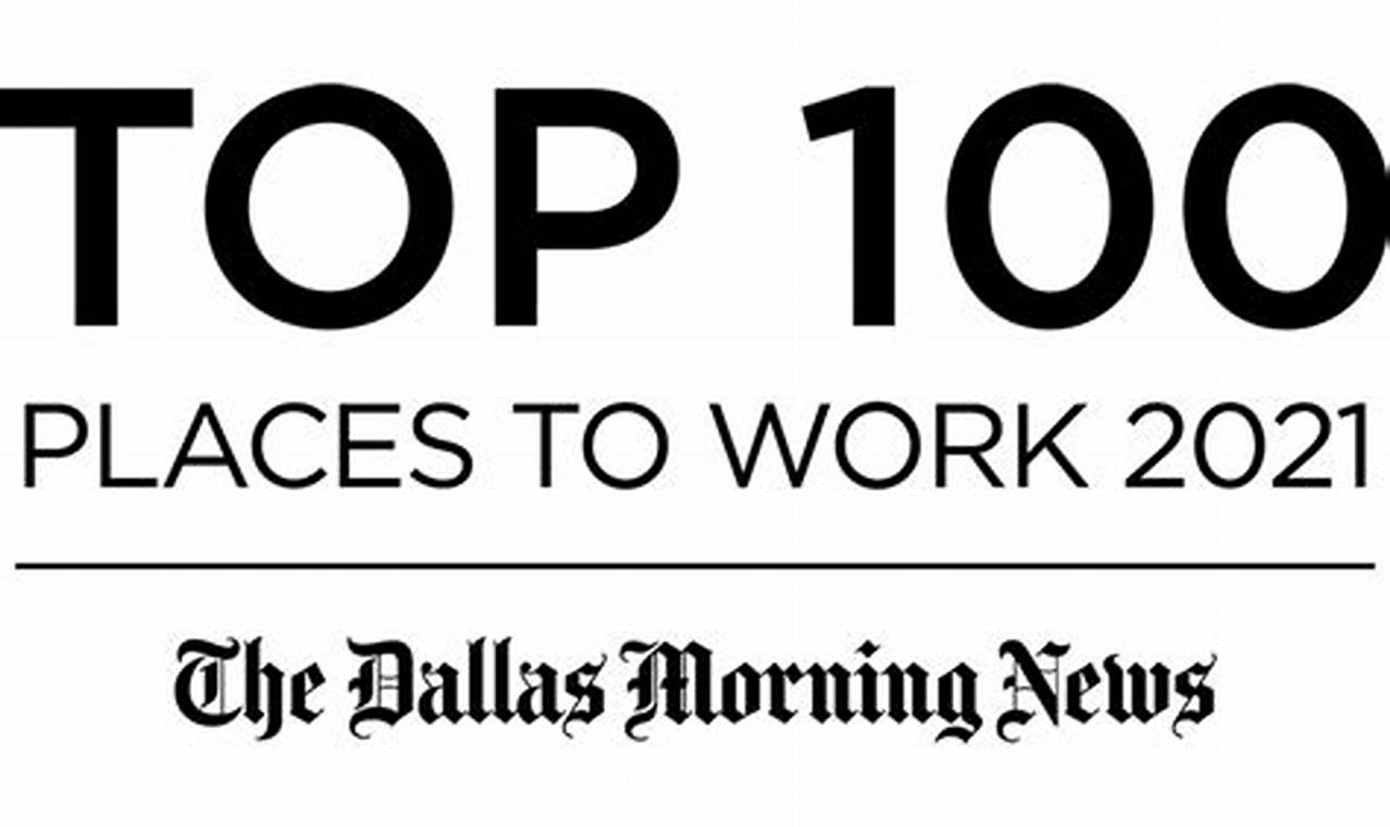 Dallas Morning News Top Places To Work 2024