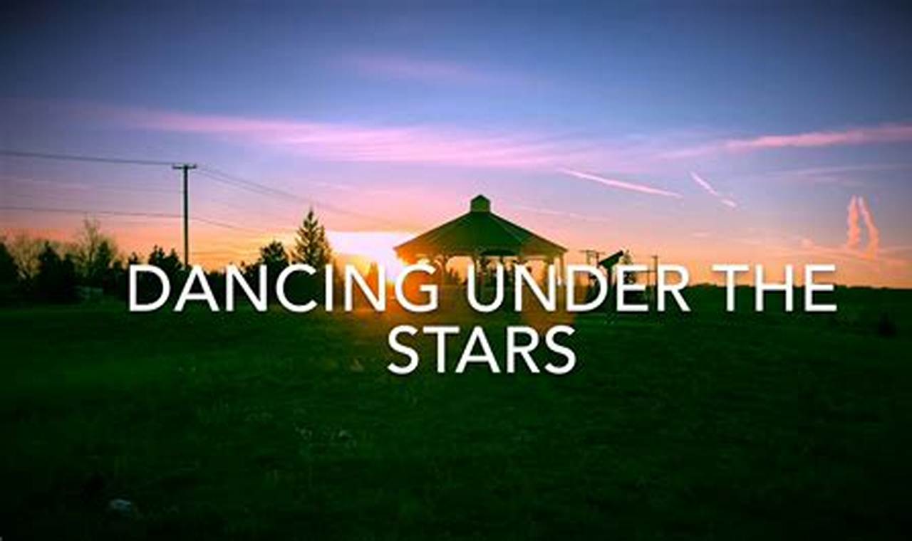 Dancing Under The Stars 2024