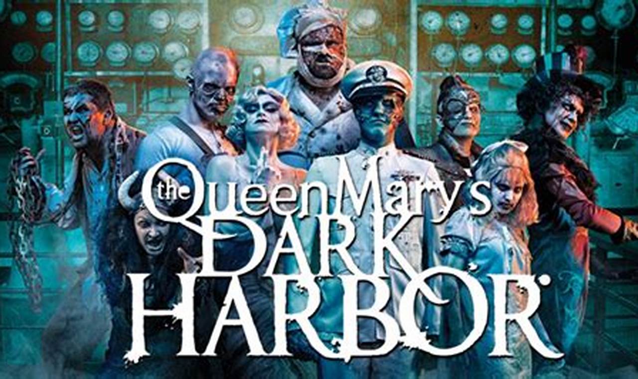 Dark Harbor Queen Mary 2024