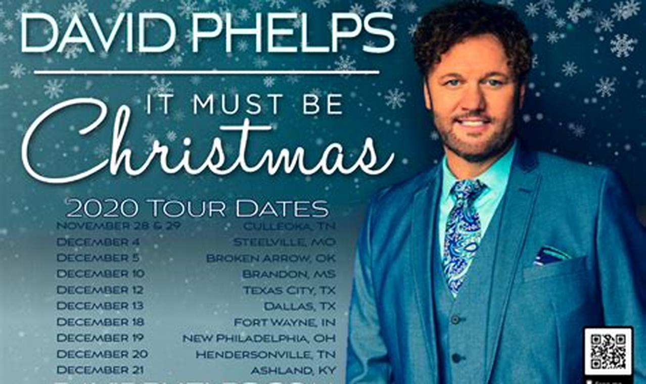 David Phelps Concert Schedule 2024