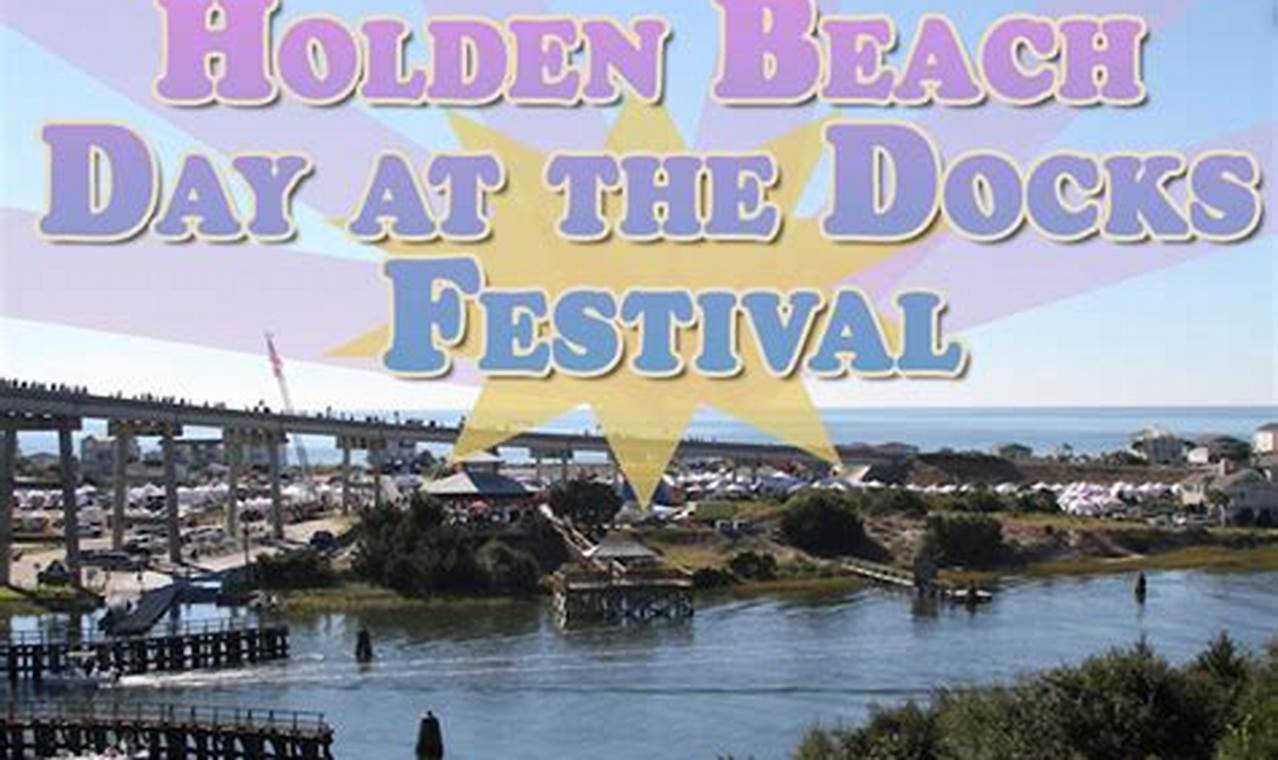 Days At The Docks Holden Beach 2024
