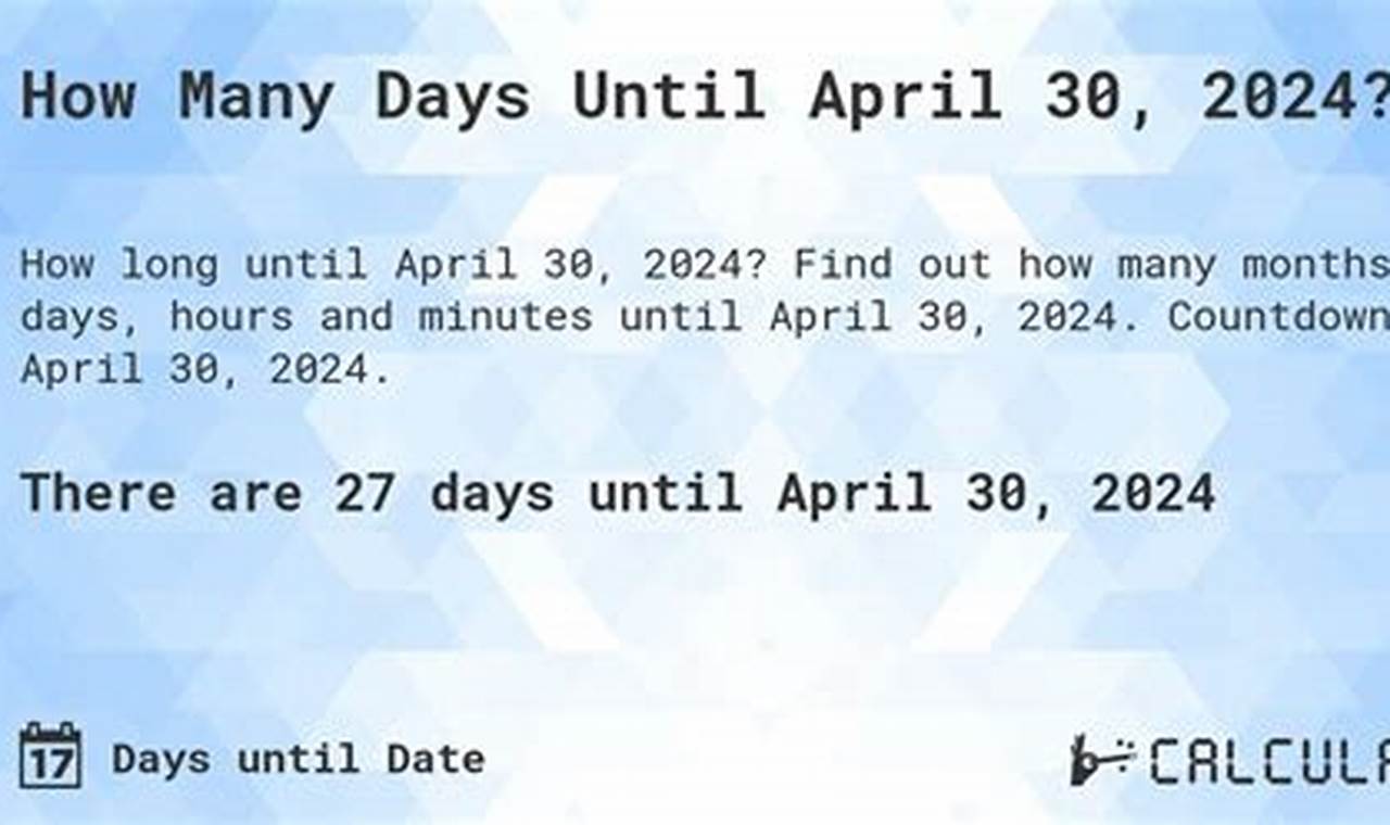 Days To April 30 2024