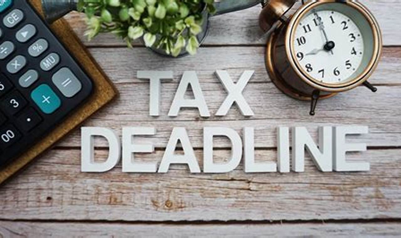 Deadline Tax Extension 2024