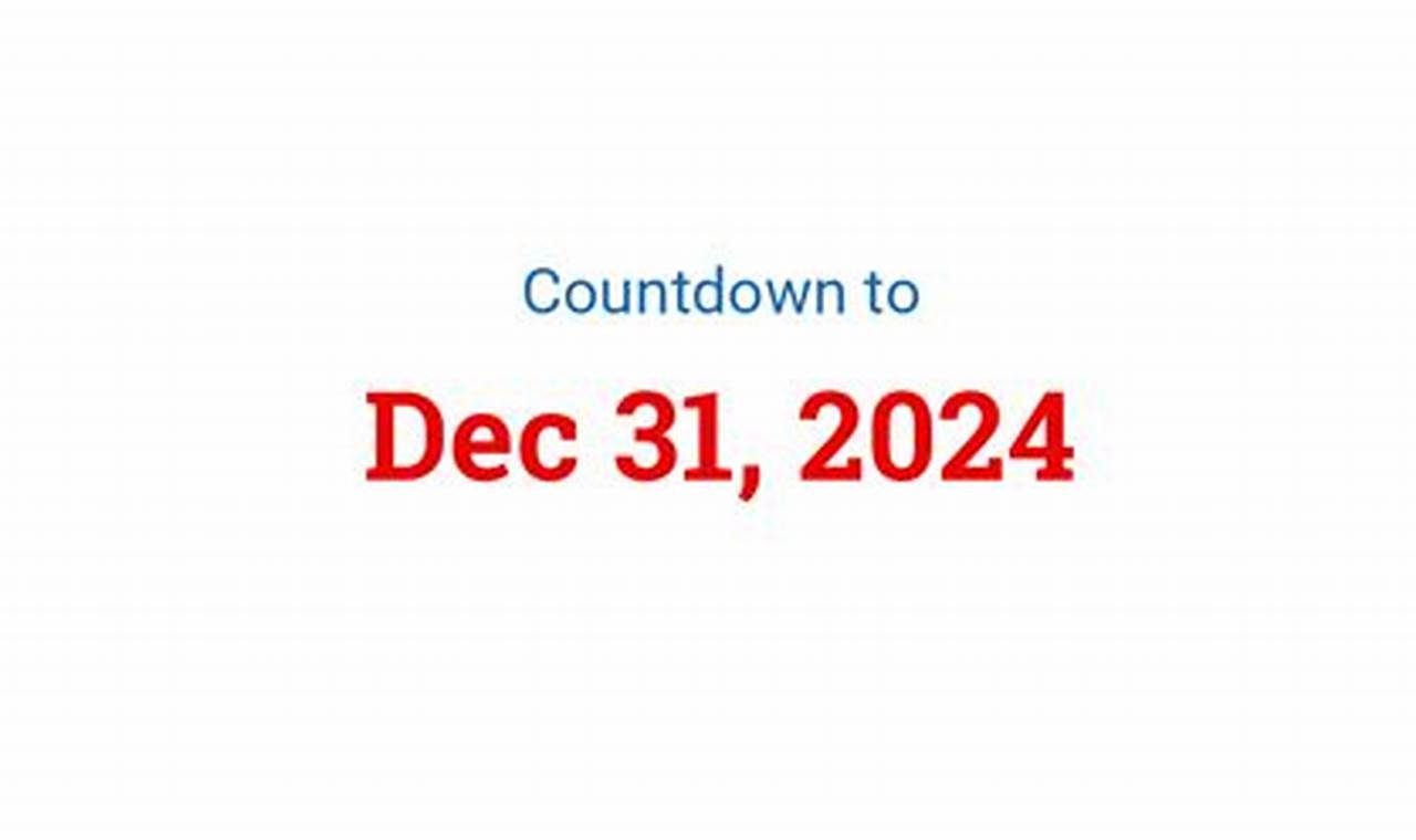December 31 2024 Countdown