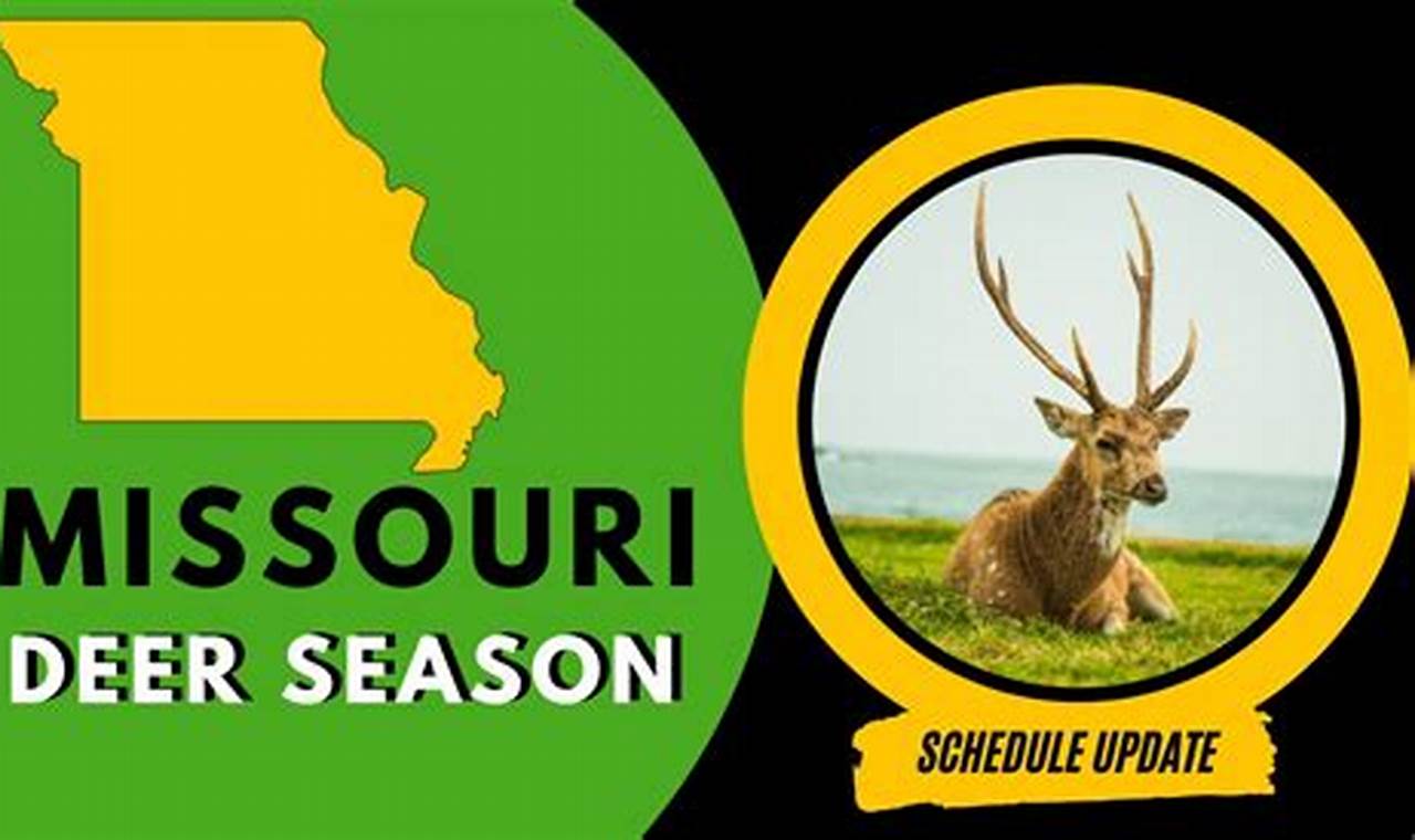 Deer Season 2024 Missouri