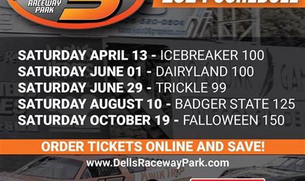 Dells Raceway Park 2024 Schedule