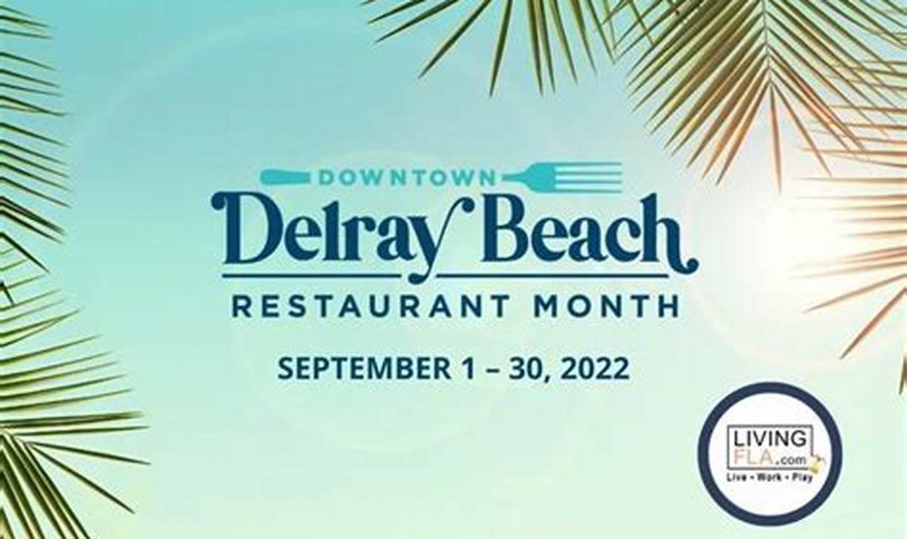 Delray Beach Restaurant Month 2024