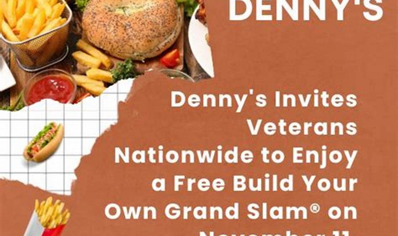Dennys Veterans Day 2024: A Salute to Our Heroes