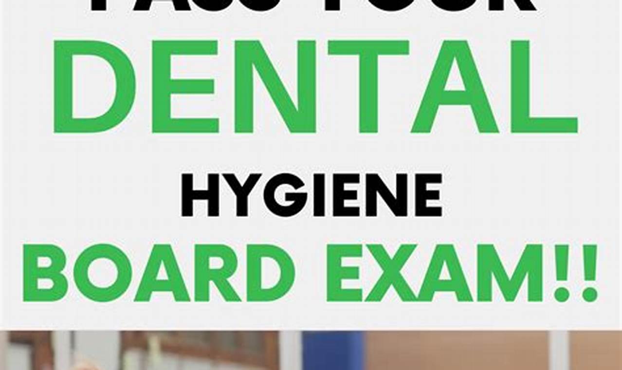 Dental Hygiene Clinical Board Exam 2024