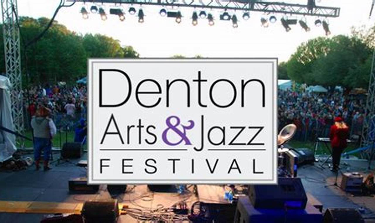 Denton Arts And Jazz Festival 2024