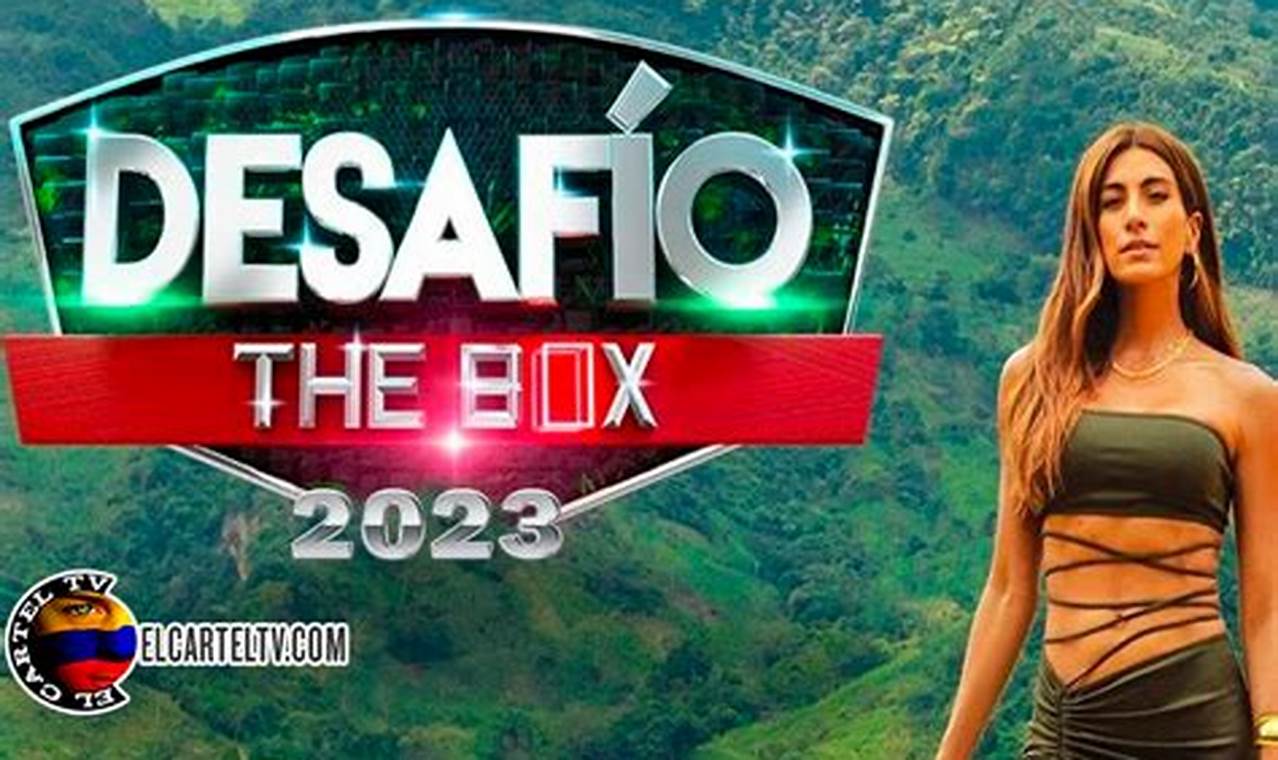 Desafio The Box 2024 Capitulo 17 Dailymotion