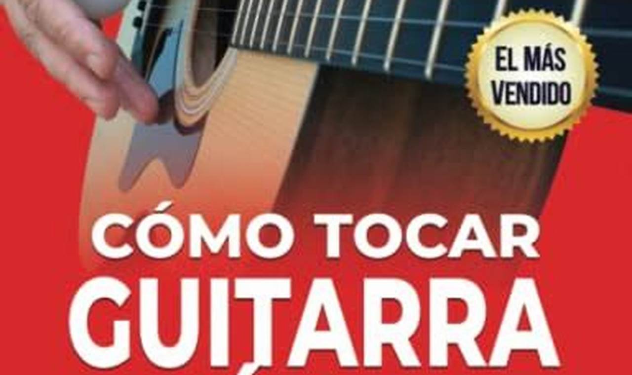Descargar Libro Para Aprender A Tocar Guitarra Acústica Pdf Gratis