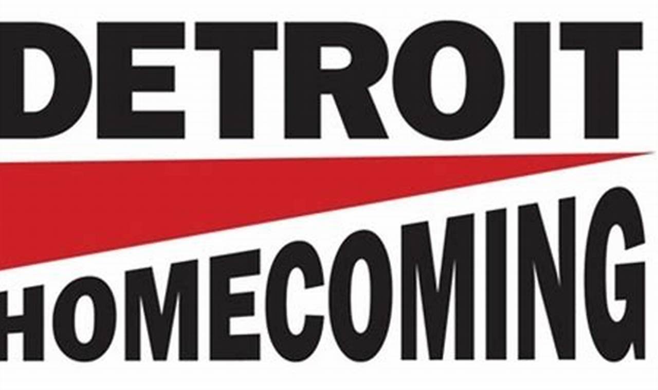 Detroit Homecoming 2024
