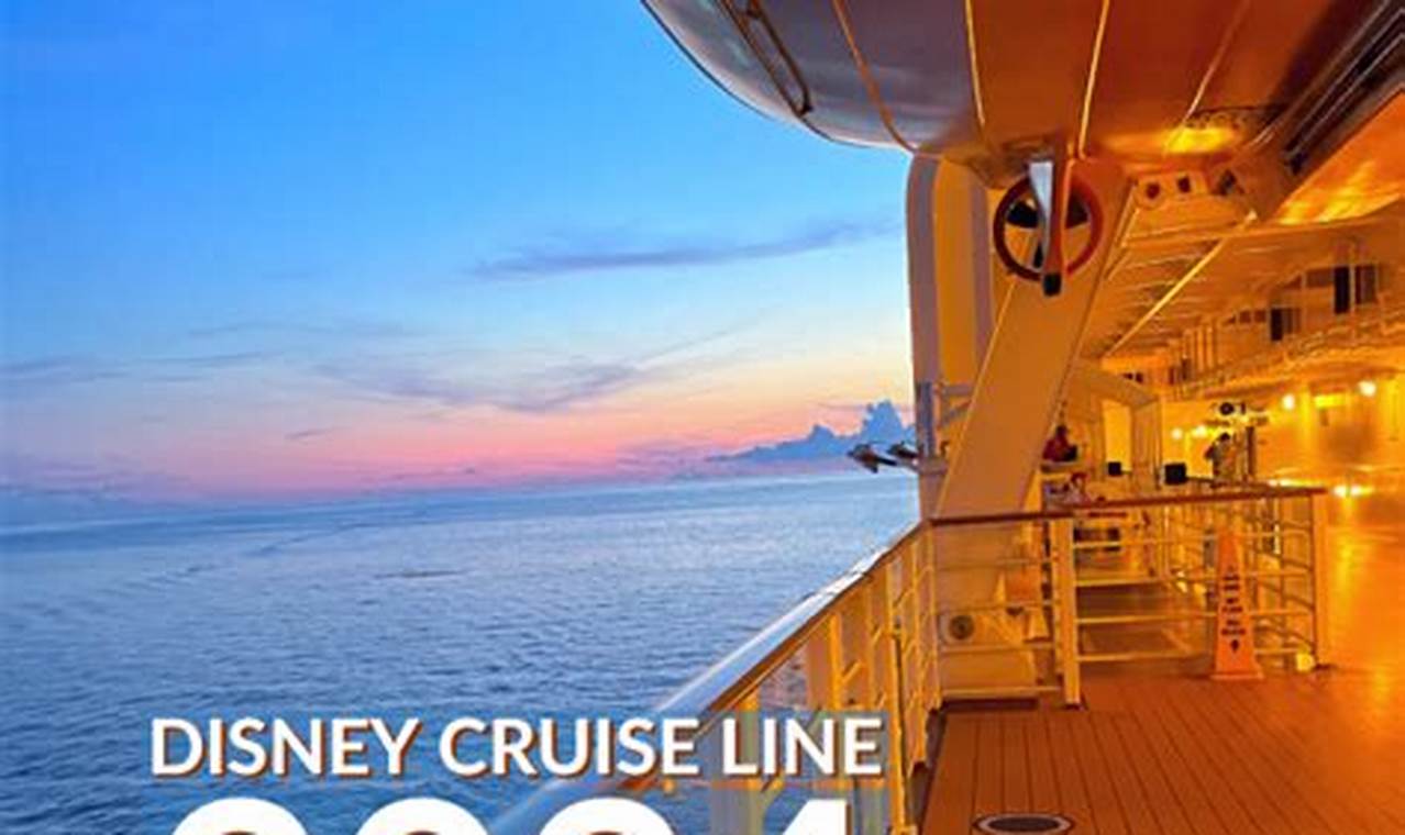 Disney Cruise Line Early 2024 Itineraries